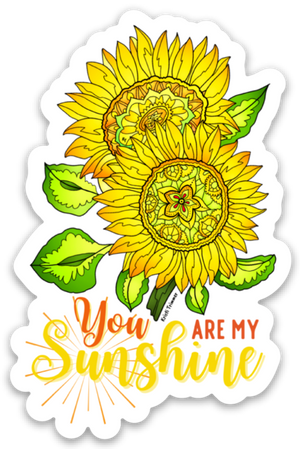 Sunflower - You Are My Sunshine