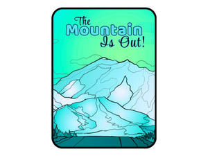 Mountains - Mount Drum + Mountain is Out