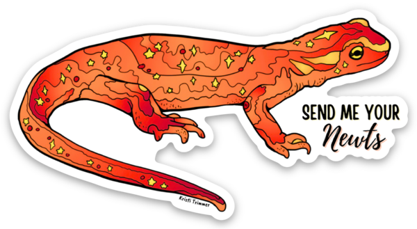 Newt + Send Me Your Newts