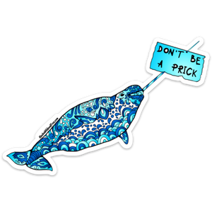 Whale - Narwhal + Don't Be A Prick