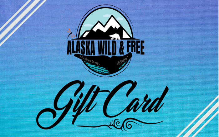 Alaska Wild & Free Gift Card