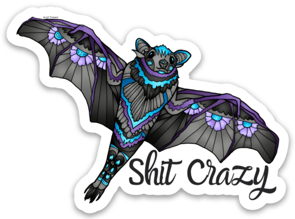 Bat - Bat Shit Crazy