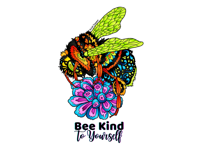 Bumble Bee + Bee Kind to Yourself