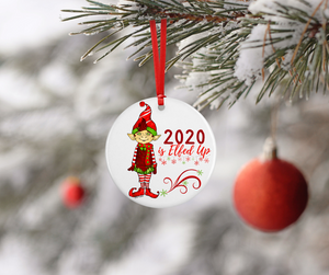 Ornament - 2020 is Elfed Up